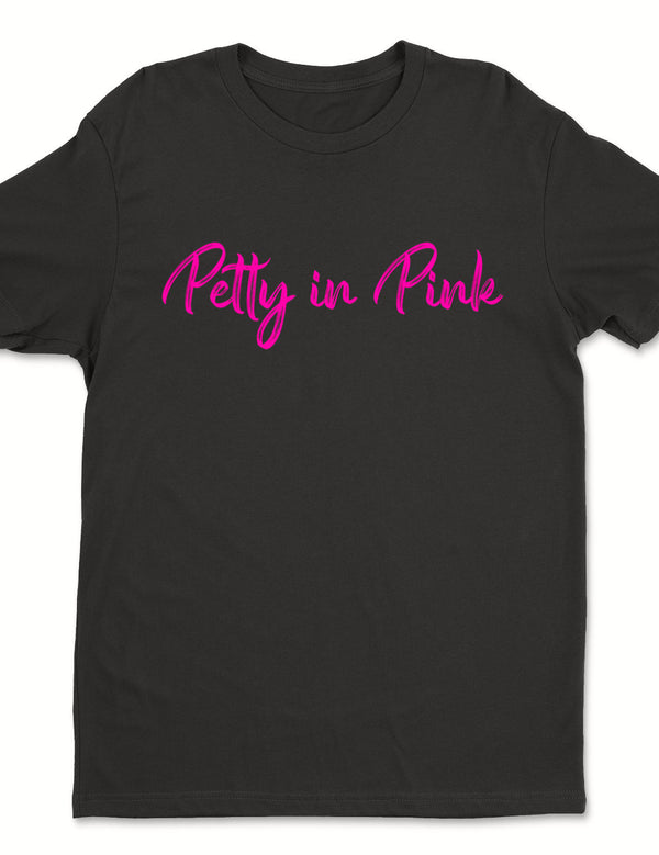 Petty Tee (Unisex)