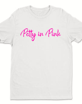 Petty Tee (Unisex)