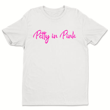 Petty Tee (Unisex)